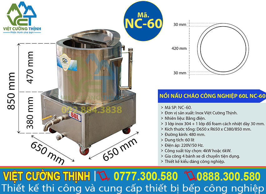 Thông số kỹ thuật của Nồi Nấu Cháo Công Nghiệp 60L NC-60