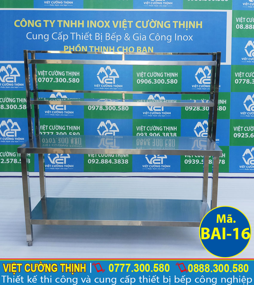 Địa chỉ cung cấp bàn inox 2 tầng có kệ trên uy tín hàng đầu Việt Nam
